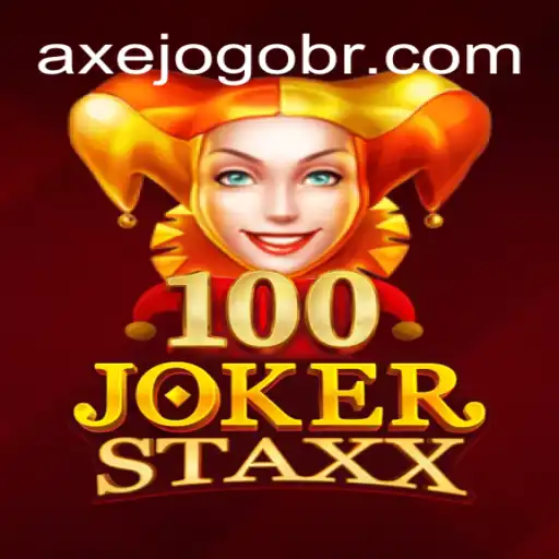 Discovering the Thrills of 100JokerStaxx with AXEJOGO Brasil