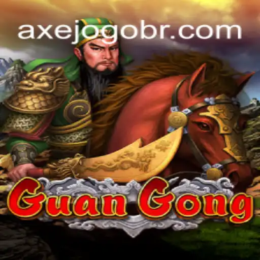 Exploring the Thrills of GuanGong and AXEJOGO Brasil