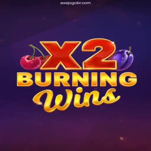 Exploring BurningWinsX2 in AXEJOGO Brasil