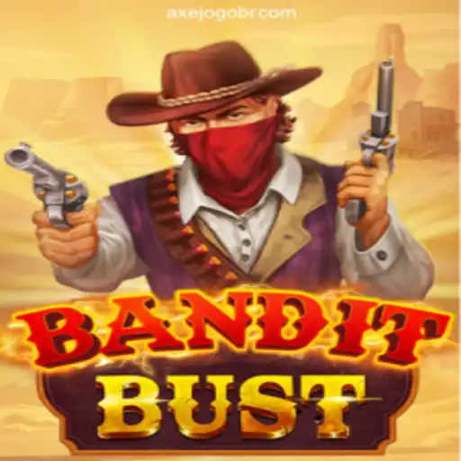 Unveiling BanditBust: A Thrilling Adventure in AXEJOGO Brasil's Casino World