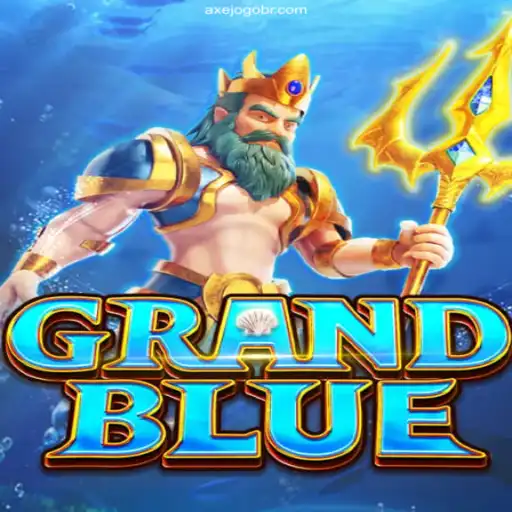 Explore the Exciting World of GRANDBLUE and AXEJOGO Brasil
